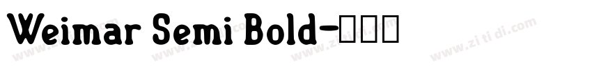 Weimar Semi Bold字体转换